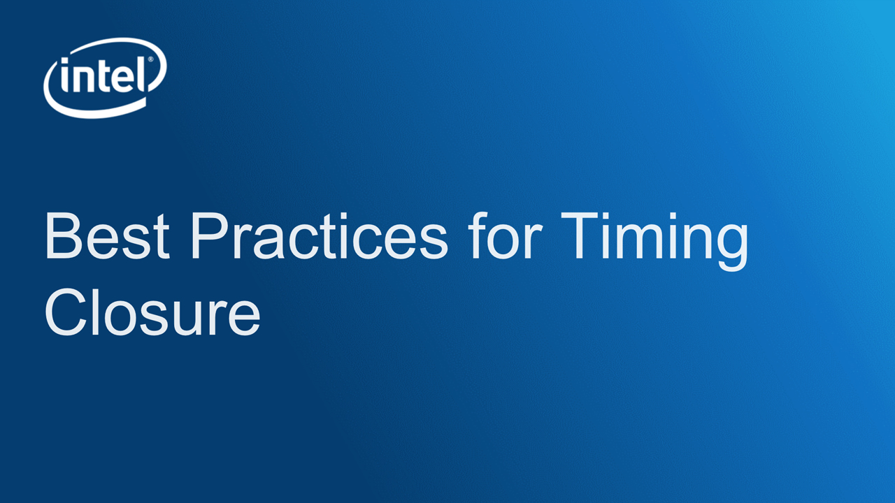 Chapter 1: Best Practices for Timing Closure